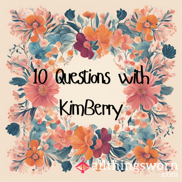 10 Questions With KimBerry