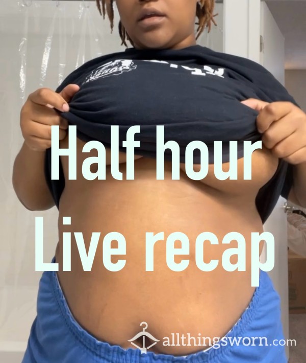 32 Min Stream Recap💦🍑