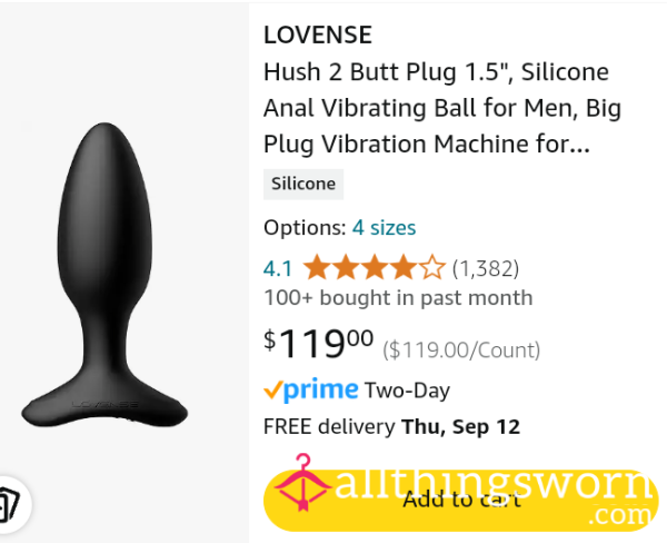 Buy Me A Lovense Hush 2 A**l Vibe & Get 5 Video Control Sessions!