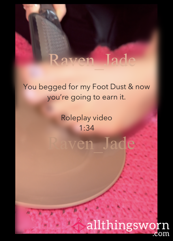 Earn Your Foot Dust & Watch Me Collect Roleplay Clip