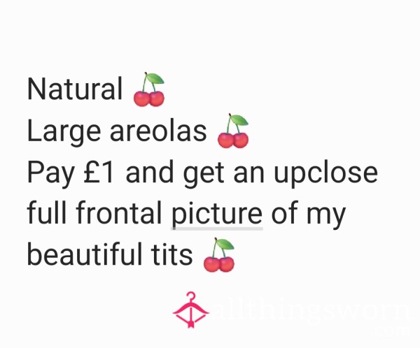 🍒OFFER🍒 Pay £1 And Get A Full Frontal Picture Of My T*ts 🥵