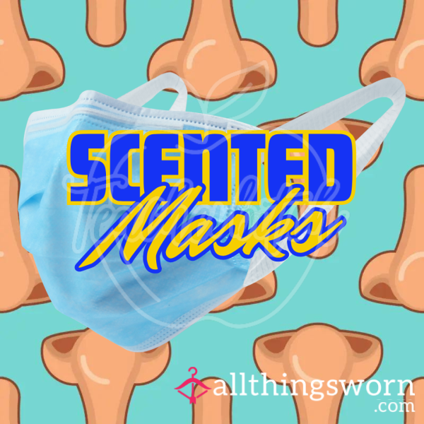 Scented Face Masks | Worn As You Wish