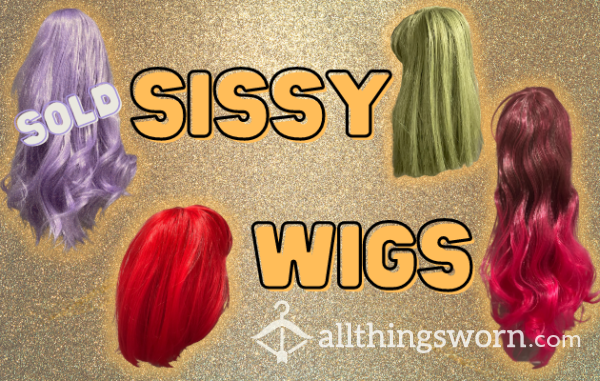 SISSY WIGS