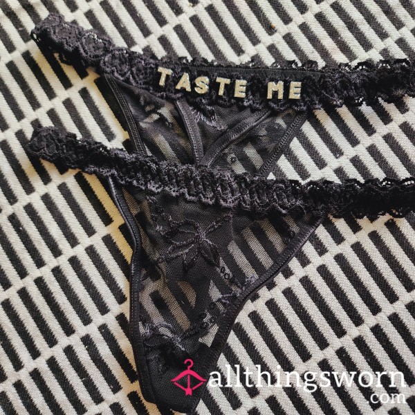 "Taste Me" Black Lace Thong!